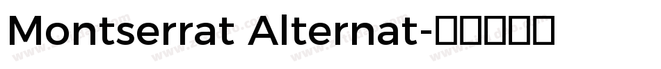 Montserrat Alternat字体转换